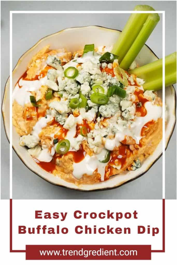 A Pinterest pin of Easy Crockpot Buffalo Chicken Dip.